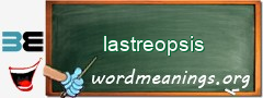 WordMeaning blackboard for lastreopsis